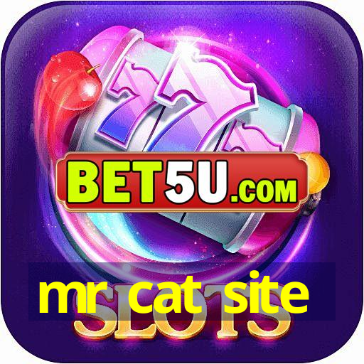 mr cat site